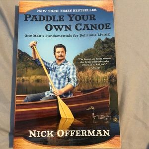 Paddle Your Own Canoe